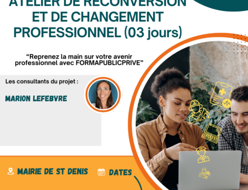 ATELIER DE RECONVERSION ET DE CHANGEMENT PROFESSIONNEL (03 JOURS)